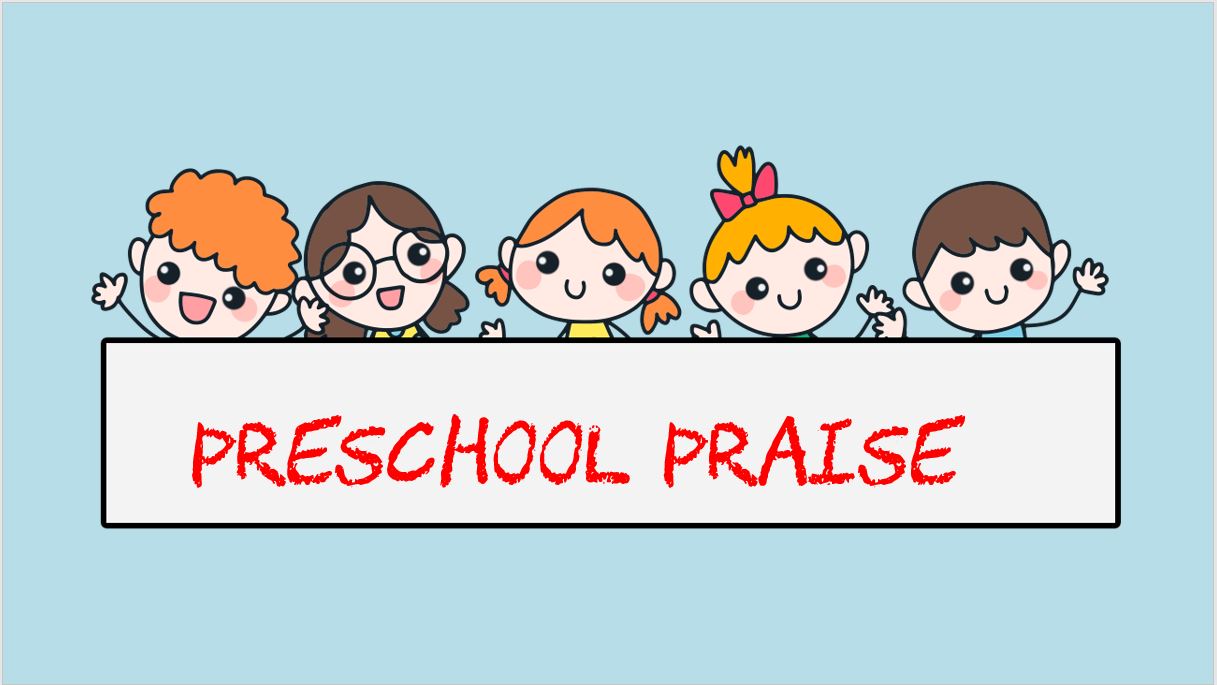 Preschool Praise